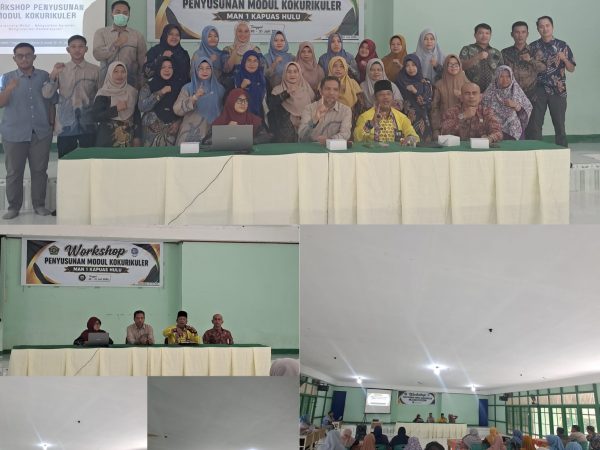 MAN 1 Kapuas Hulu Menyelenggarakan WORKSHOP PENYUSUNAN MODUL KOKURIKULER